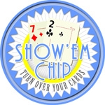 Show'em Chips